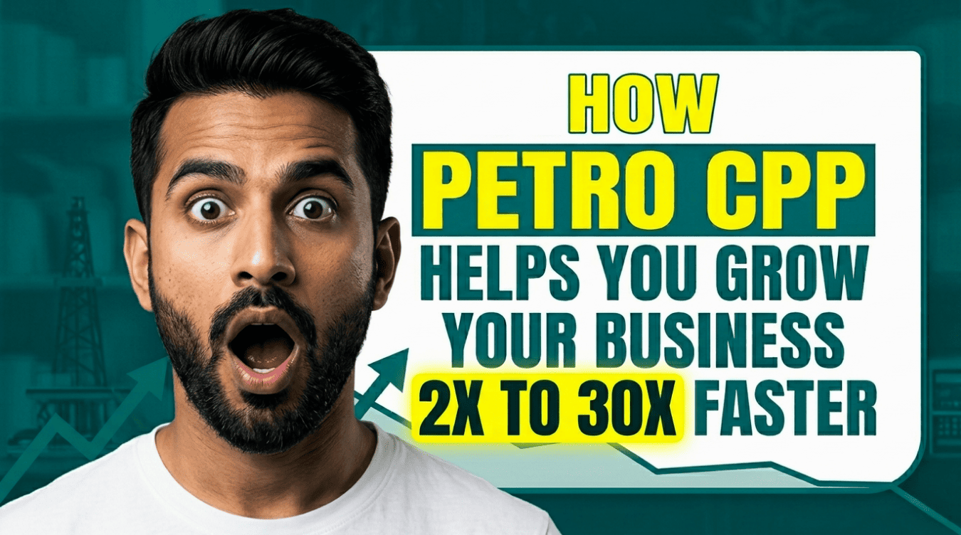 how-petro-cpp-helps-grow-business-2x-to-30x

